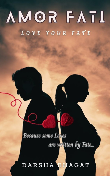 Knjiga AMOR FATI DARSHA BHAGAT