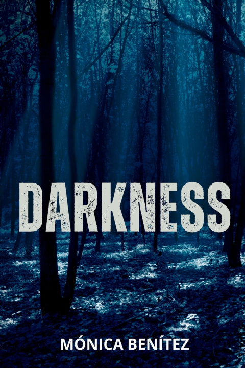 Kniha Darkness Mónica Benítez