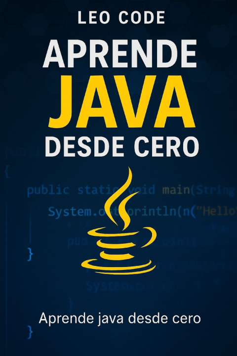 Könyv Aprende a Programar en Java Desde Cero Leo Code