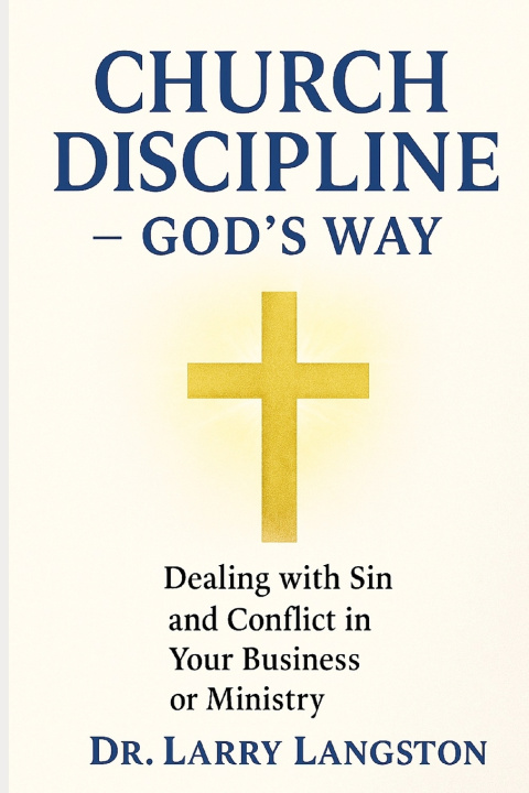Kniha Church Discipline God's Way Larry Langston