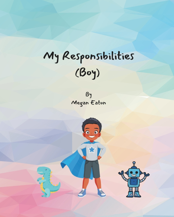 Book My Responsibilities Megan Felice Eaton