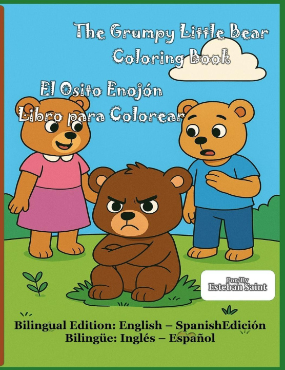 Kniha The Grumpy Little Bear Esteban Saint