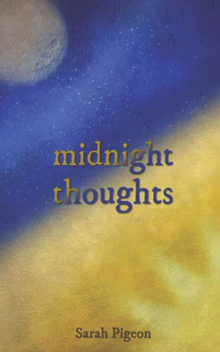 Knjiga Midnight Thoughts Sarah Pigeon