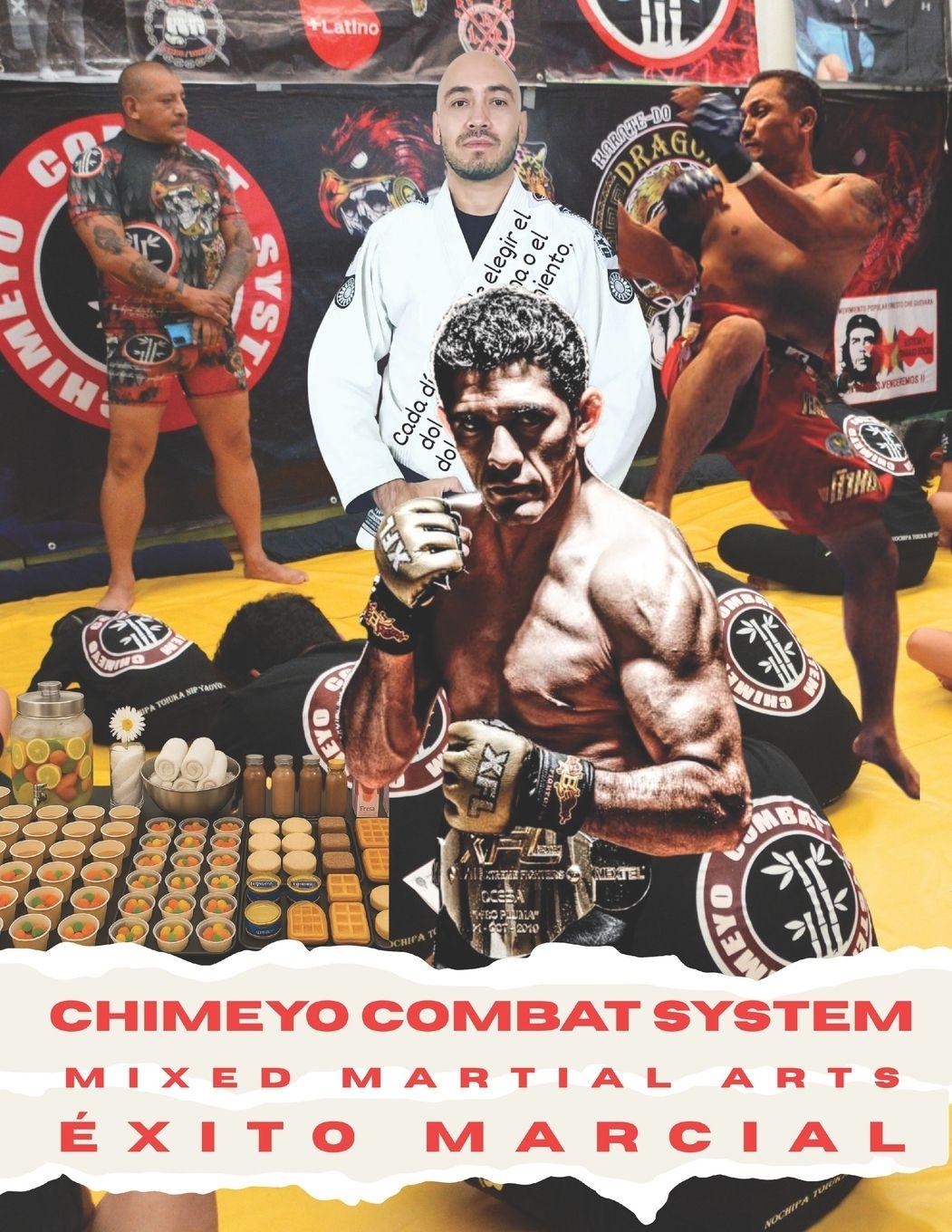 Kniha Chimeyo Combat System Enrique A. R. Chimeyo