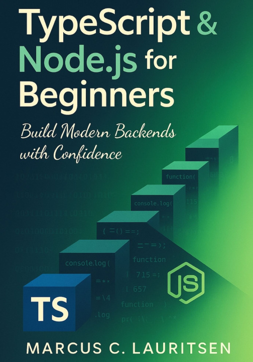 Könyv TypeScript & Node.js for Beginners Marcus C. Lauritsen