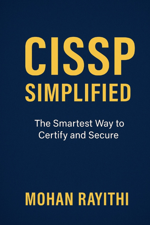 Kniha CISSP Simplified MOHAN RAYITHI