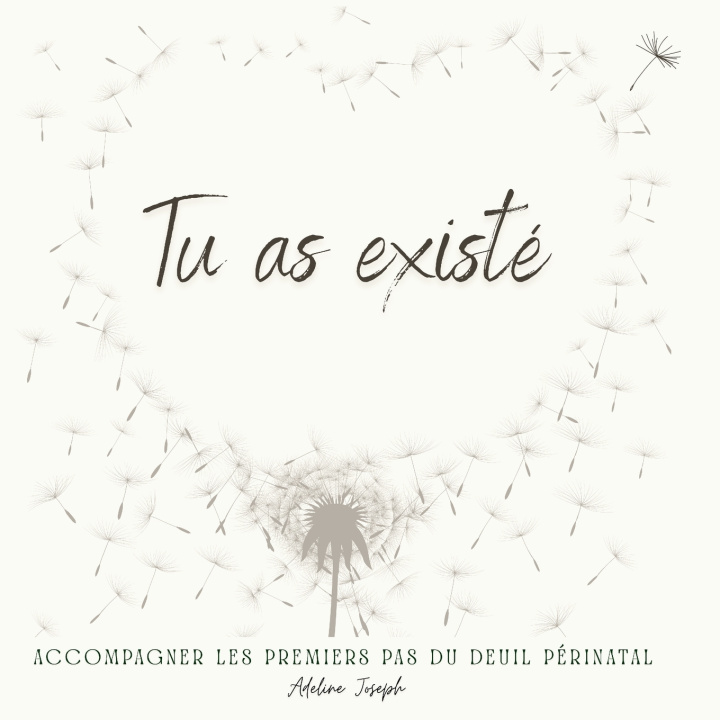 Könyv Tu as existé Adeline JOSEPH
