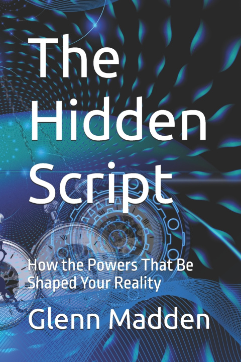 Könyv The Hidden Script Glenn Keith Madden