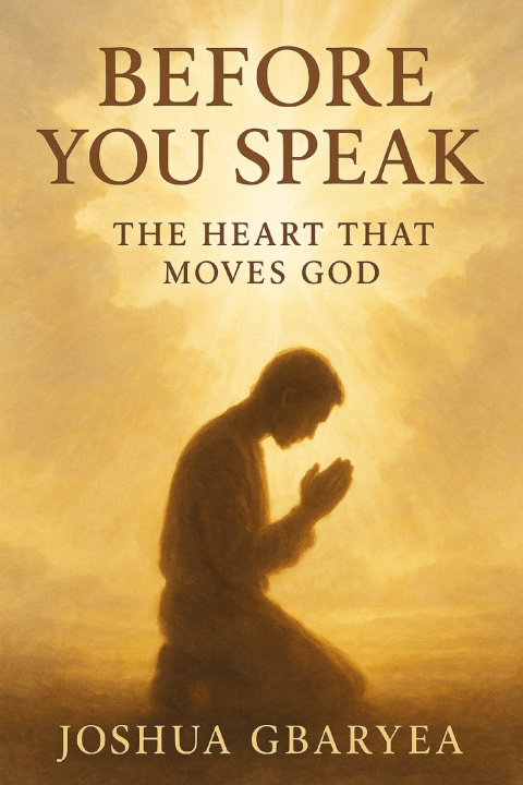 Knjiga Before You Speak Joshua Gbaryea