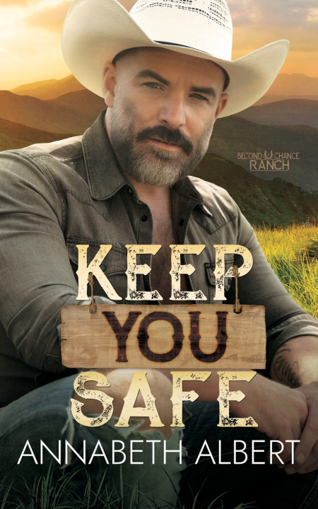 Kniha Keep You Safe Annabeth Albert