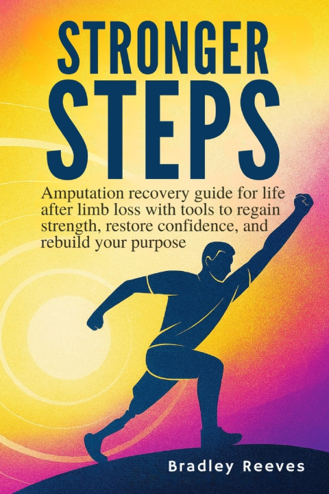 Kniha STRONGER STEPS Bradley Reeves