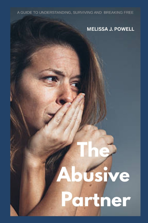 Knjiga THE ABUSIVE PARTNER MELISSA J. POWELL