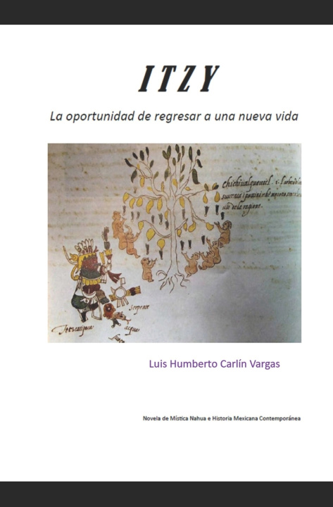 Kniha Itzy Luis Humberto Carlín Vargas