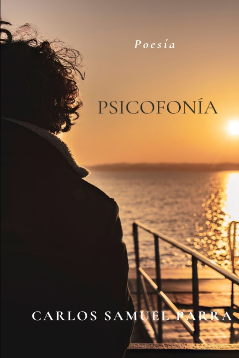 Книга Psicofonía Carlos Samuel Parra Parra Romo