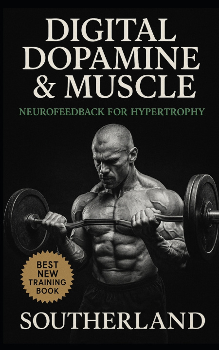 Knjiga Digital Dopamine & Muscle Fitness Research Publishing