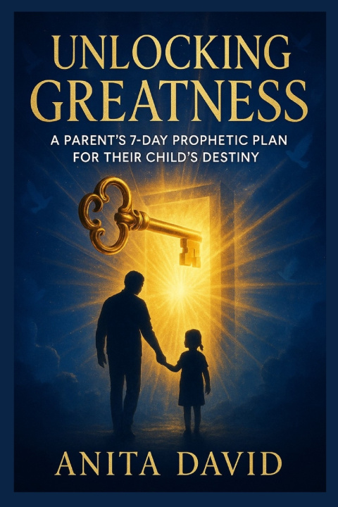 Kniha unlocking greatness anita david