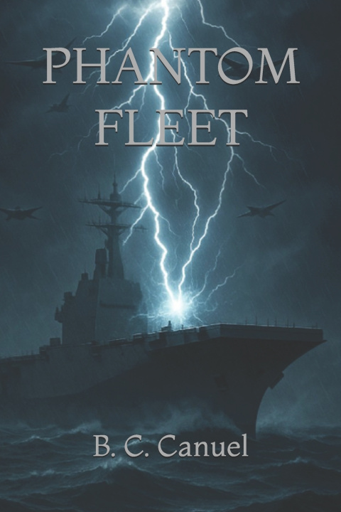 Kniha Phantom Fleet B. C. Canuel