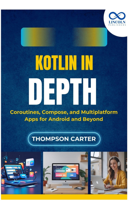 Knjiga Kotlin in Depth THOMPSON CARTER
