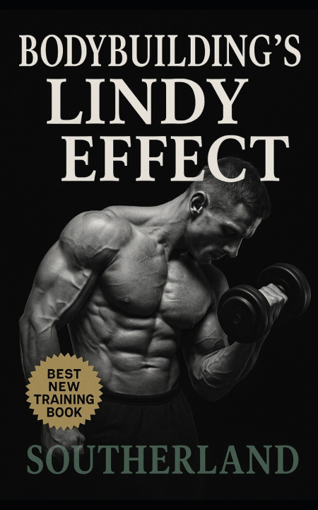 Βιβλίο Bodybuilding's Lindy Effect Fitness Research Publishing