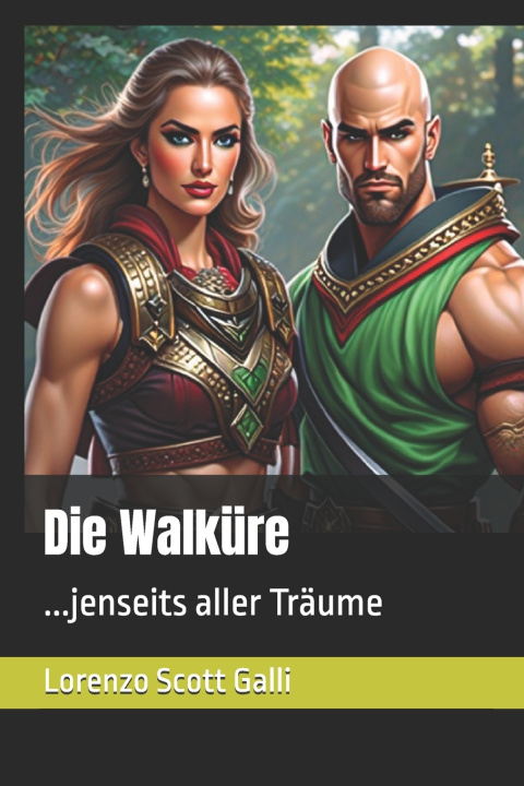 Knjiga Die Walküre Lorenzo Scott Galli
