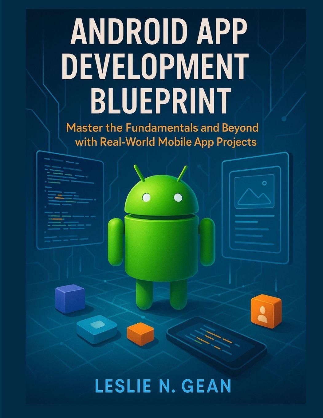 Book Android App Development Blueprint Leslie N. Gean