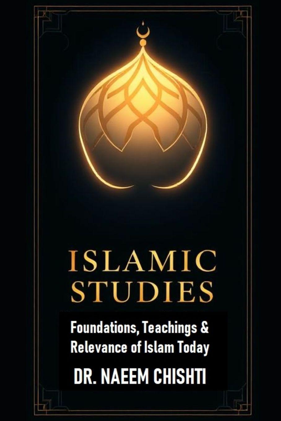 Kniha Islamic Studies Dr. Naeem Chishti