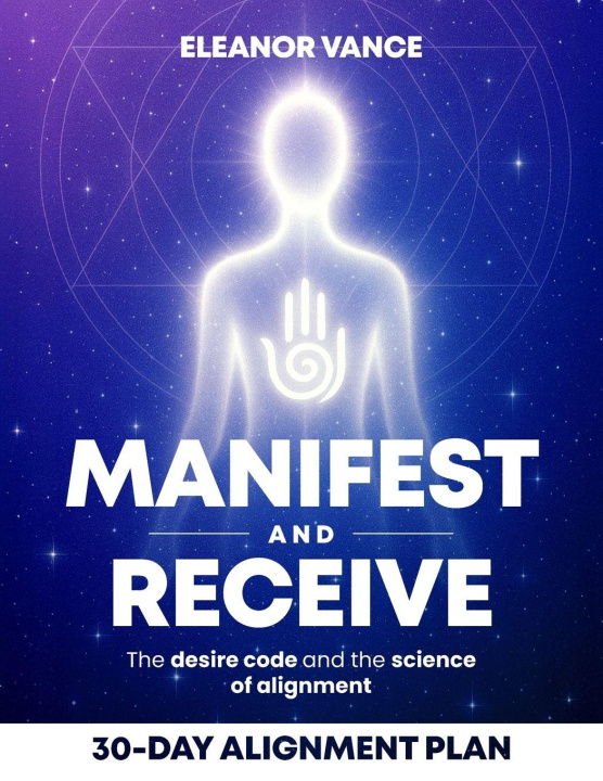 Könyv MANIFEST & RECEIVE Eleanor Vance