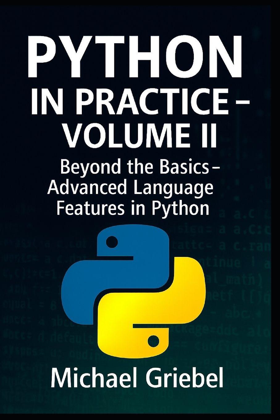 Könyv Python in Practice - Volume II Michael Griebel