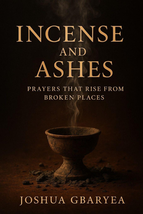 Kniha Incense and Ashes Joshua Gbaryea