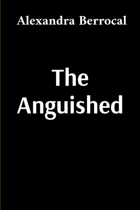 Buch The Anguished Alexandra Berrocal