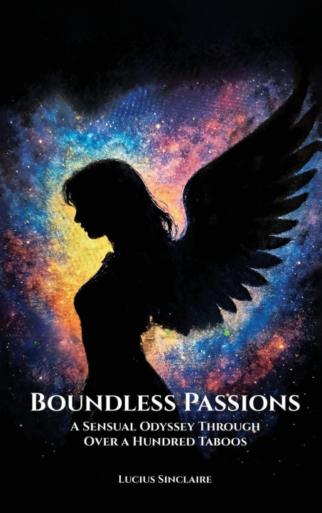 Kniha Boundless Passions Lucius Sinclaire