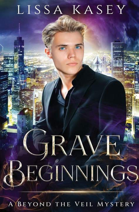 Buch Grave Beginnings Lissa Kasey