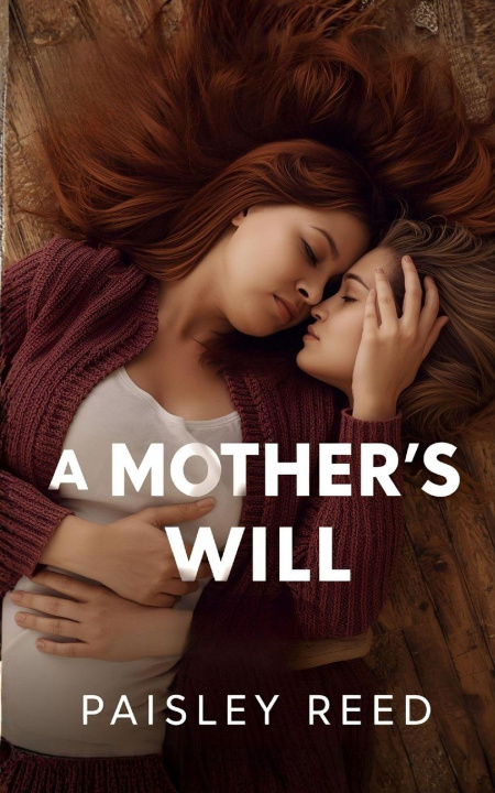 Book A Mother's Will Paisley Reed