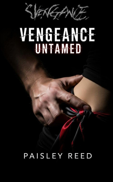 Buch Vengeance Untamed Paisley Reed