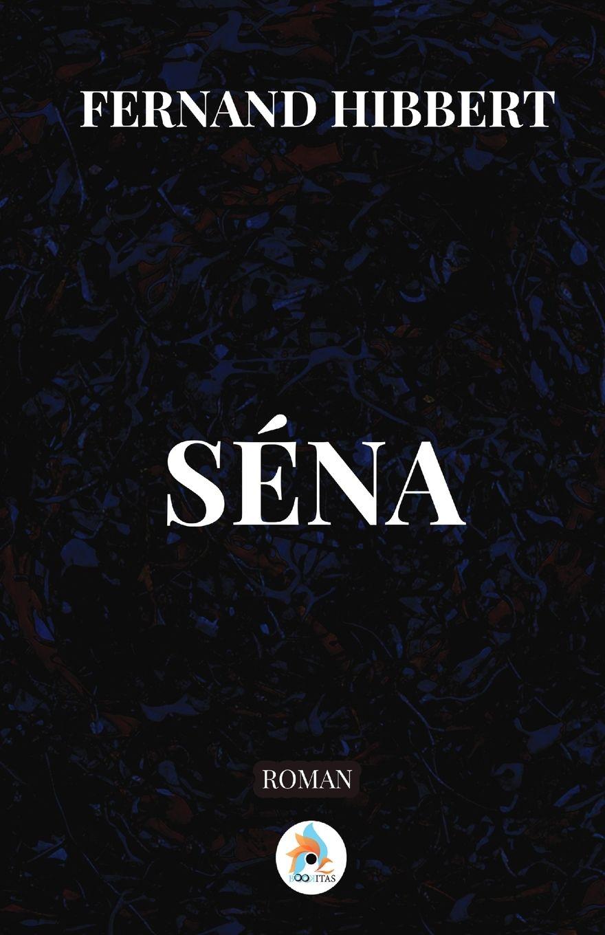 Kniha Séna Fernand Hibbert