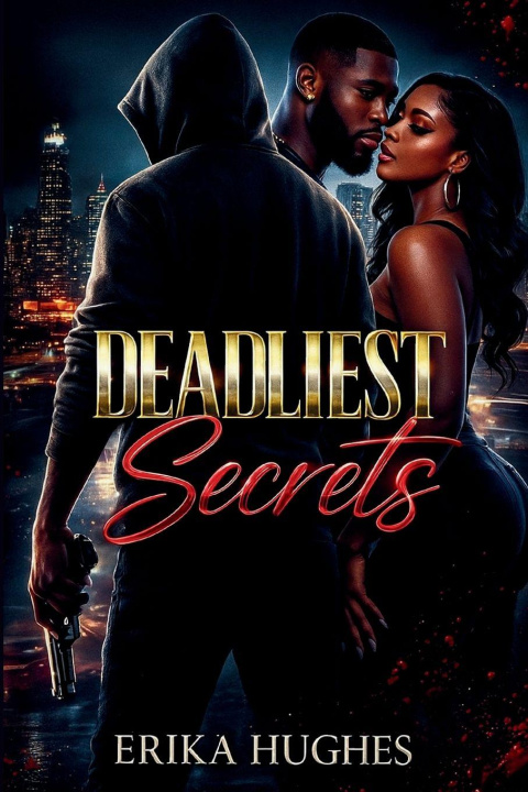 Kniha DEADLIEST SECRETS Erika R Hughes