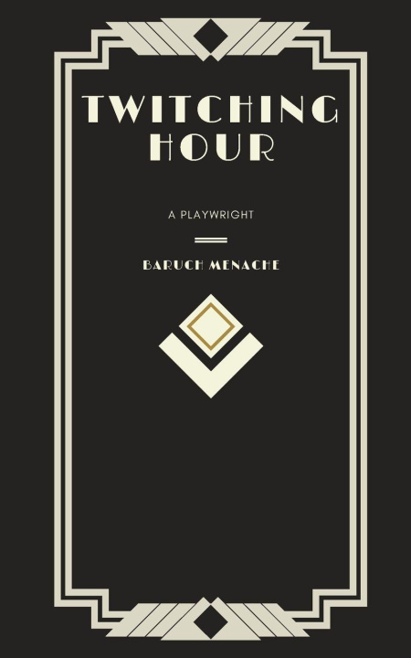 Kniha Twitching Hour Baruch Menache