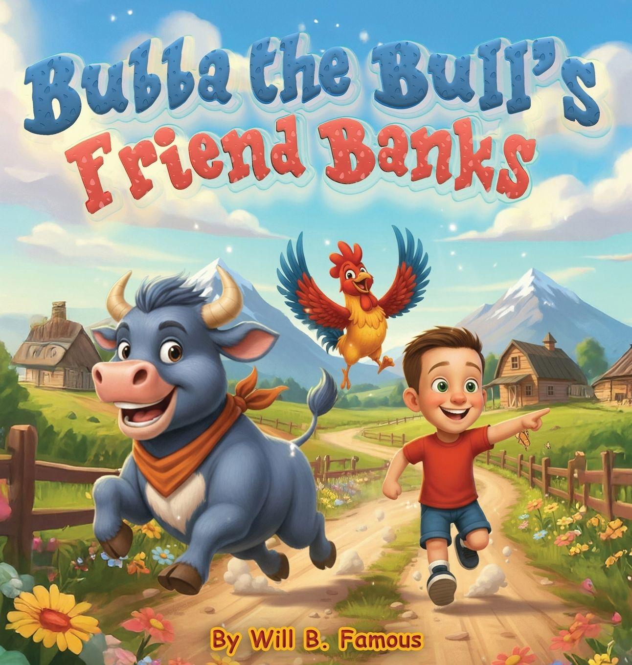 Kniha Bubba the Bull's Friend Banks Will B. Famous