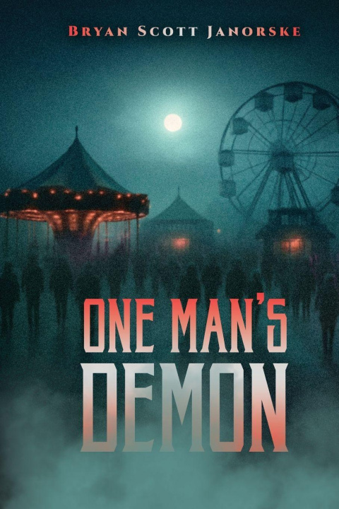 Boek One Man's Demon Bryan Janorske