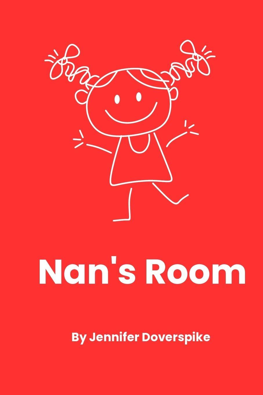 Knjiga Nan's Room Jennifer Doverspike