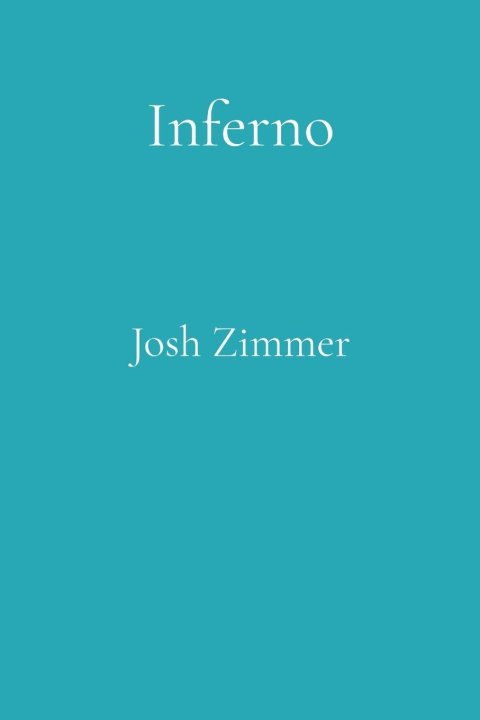 Kniha Inferno Josh Zimmer