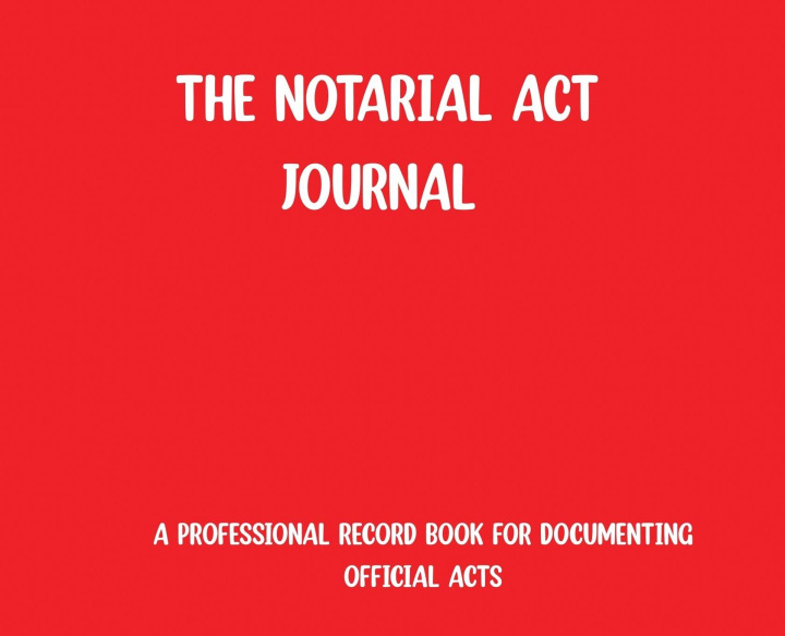 Knjiga The Notarial Act Journal- Red RSN