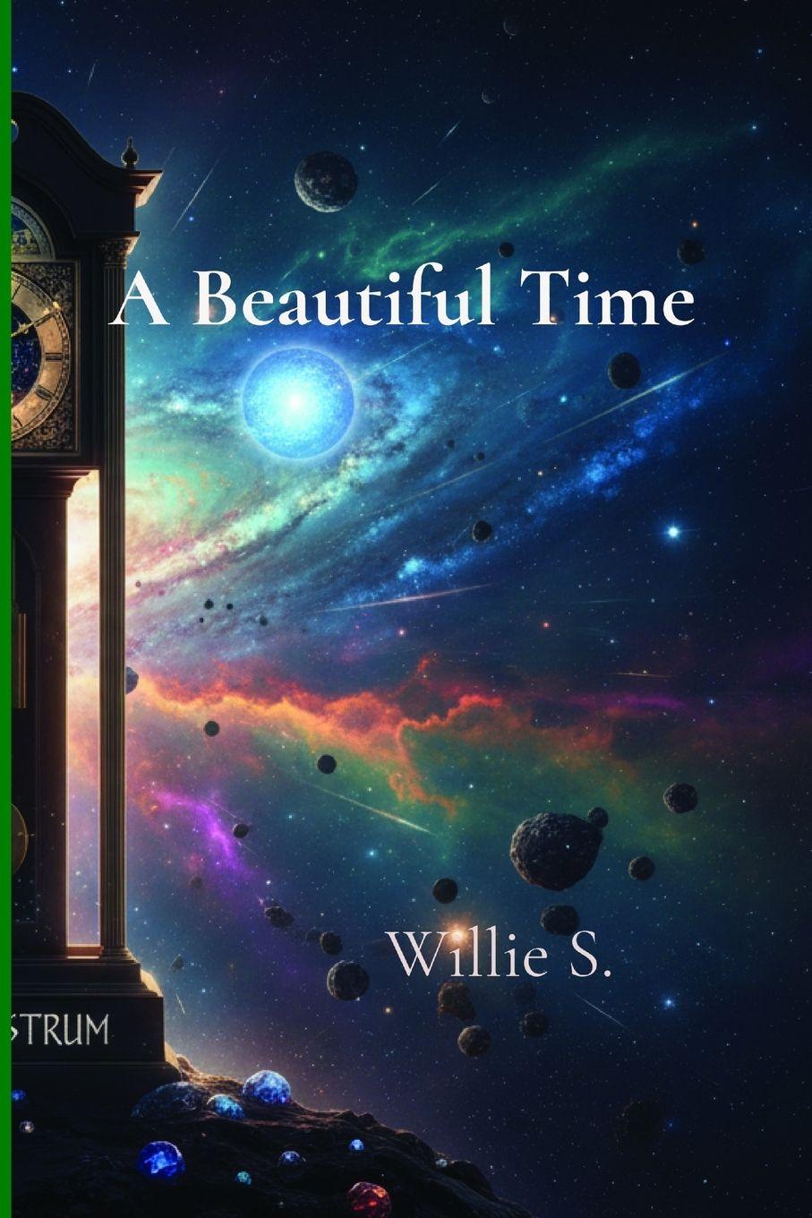 Book A Beautiful Time Willie S.