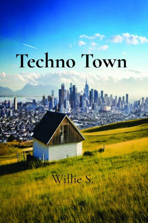 Könyv Techno Town Willie S.