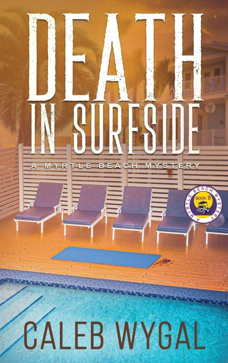 Book Death in Surfside Caleb Wygal