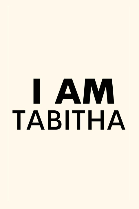 Book I AM TABITHA Tabitha Emily Baird