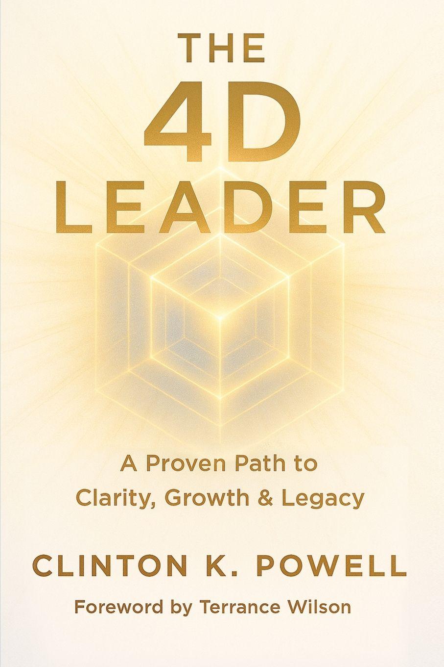 Book The 4D Leader Clinton K. Powell