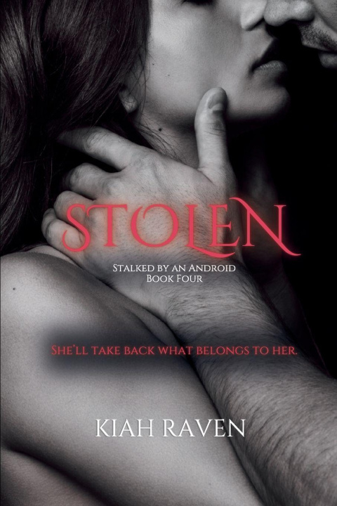 Kniha Stolen Kiah Raven