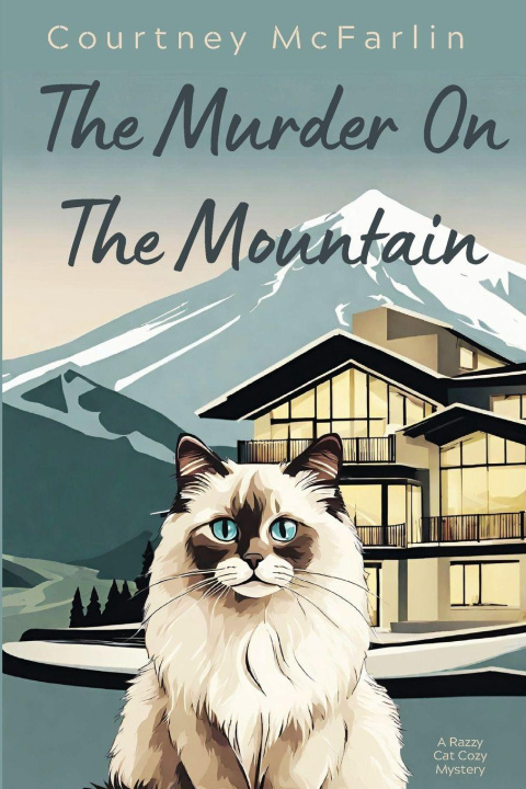 Könyv The Murder on the Mountain Courtney McFarlin