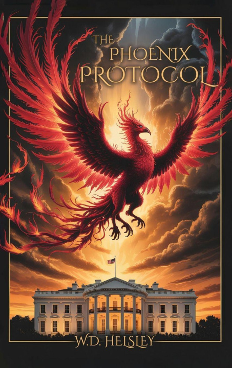 Kniha The Phoenix Protocol William Helsley